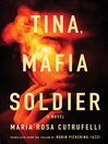 Cover image for Tina, Mafia Soldier